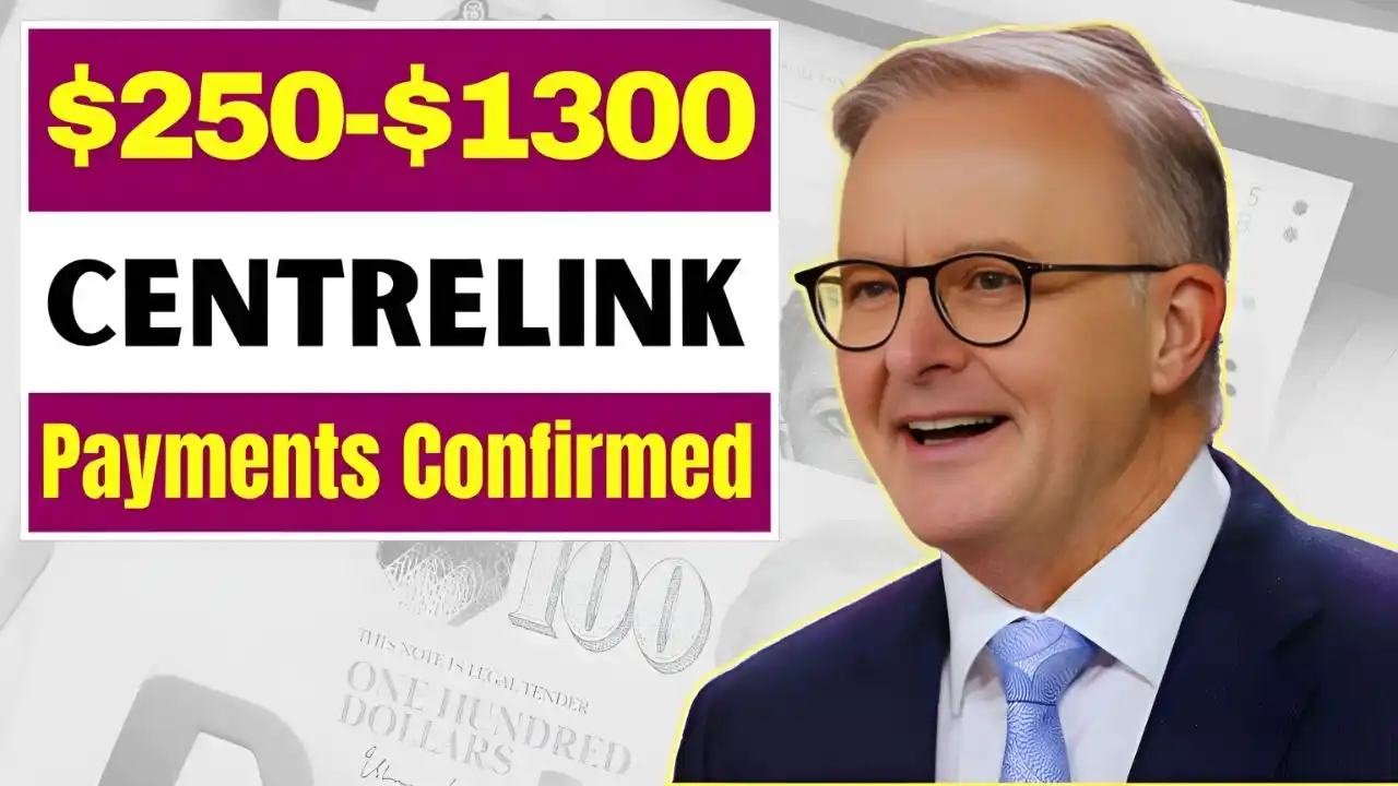 250 and 1300 Centrelink Payments Approved 1