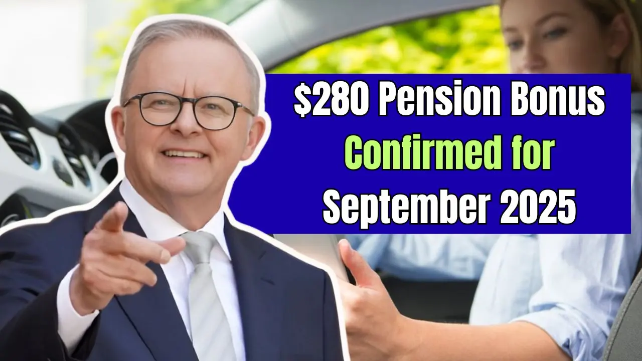 280 Pension Bonus Confirmed for September 2025